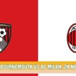 Soi Kèo Bournemouth Vs Ac Milan, 2h Ngày 23/10 - Giải C2
