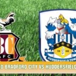 Soi Kèo Bradford City Vs Huddersfield Town, 19h30 Ngày 31/10 - Giải League One 2026