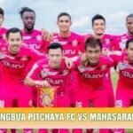 Soi Kèo Nongbua Pitchaya Fc Vs Mahasarakham Cc Fc, 19h Ngày 24/10 - Giải Thai League 2 2026