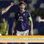 Soi Kèo Uttaradit Fc Vs Nakhonpathom United, 19h30 Ngày 24/10 - Giải Thai League 2 2026